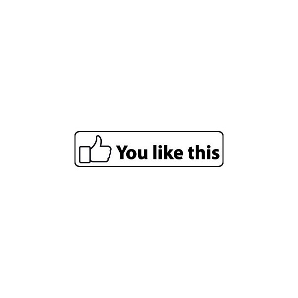Facebook - You like this