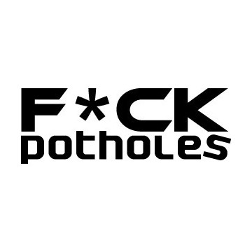 F*ck Potholes