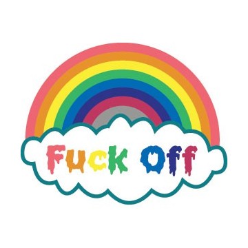 Sticker humour représentant un Arc en Ciel avec un Nuage et le texte : Fuck Off