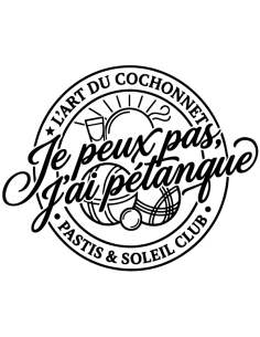 Sticker autocollant humour je peux pas j'ai pétanque pastis et soleil en vinyle découpé.